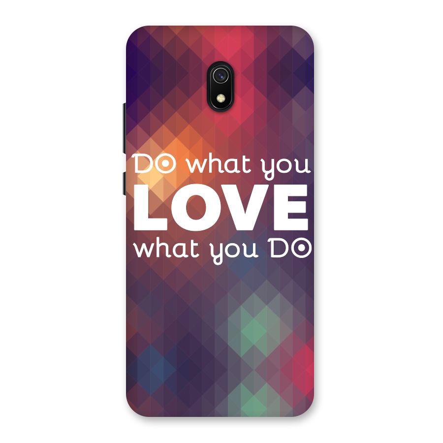 Do What You Love Back Case for Redmi 8A