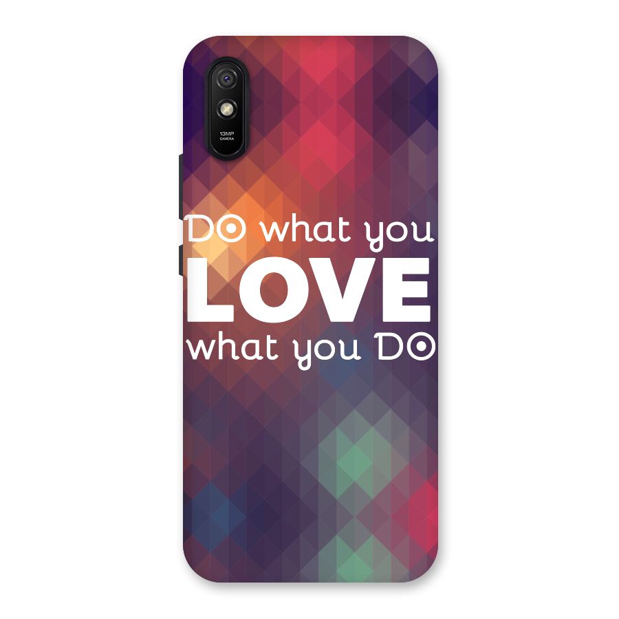 Do What You Love Back Case for Redmi 9i