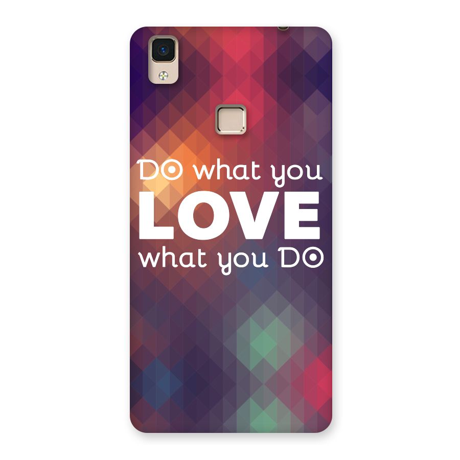 Do What You Love Back Case for V3 Max