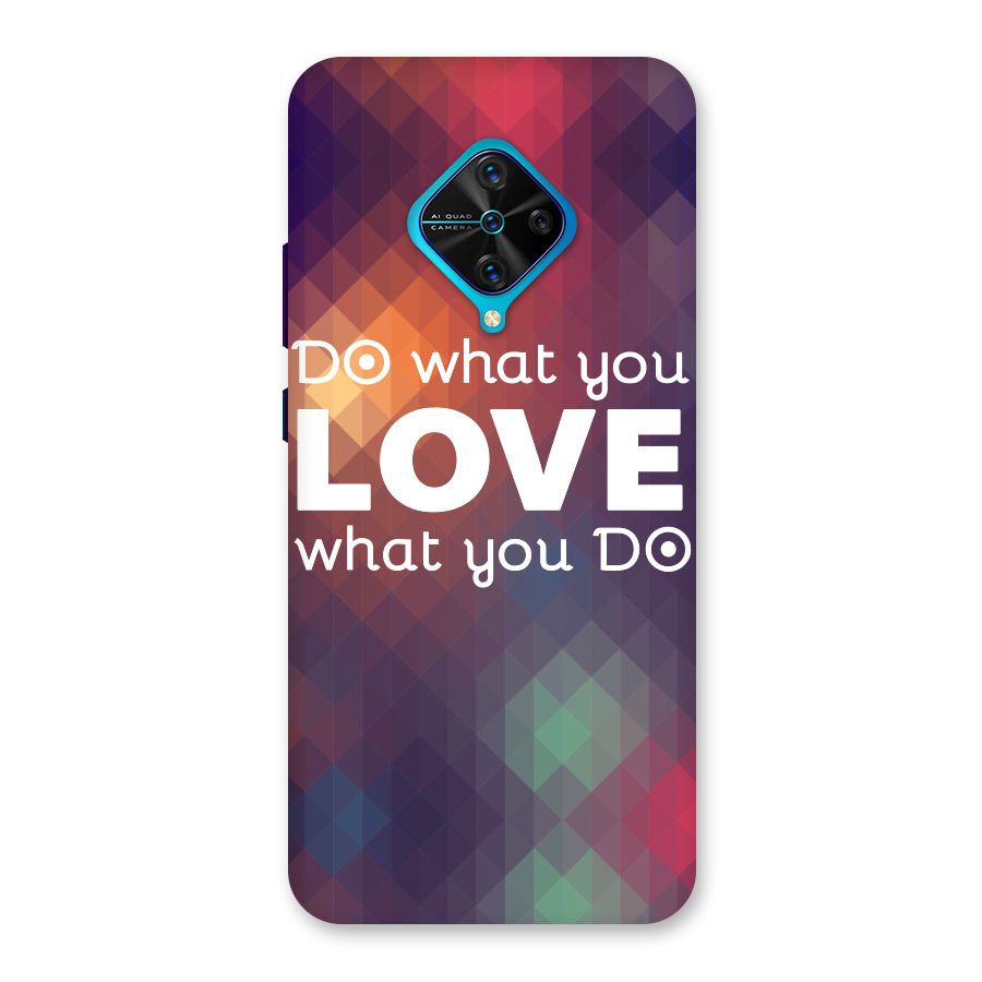 Do What You Love Back Case for Vivo S1 Pro