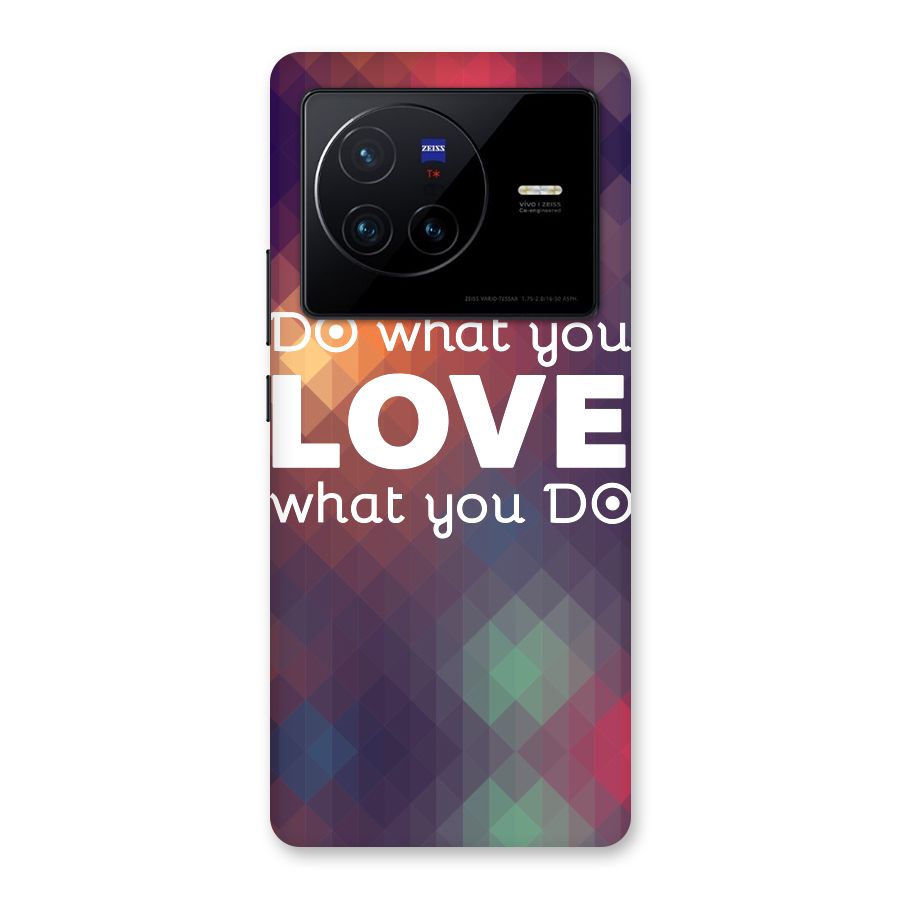 Do What You Love Back Case for Vivo X80