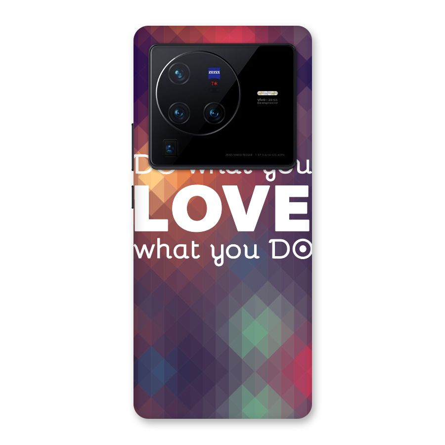 Do What You Love Back Case for Vivo X80 Pro