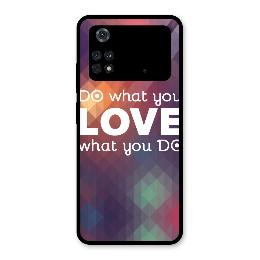 Do What You Love Glass Back Case for Poco M4 Pro 4G