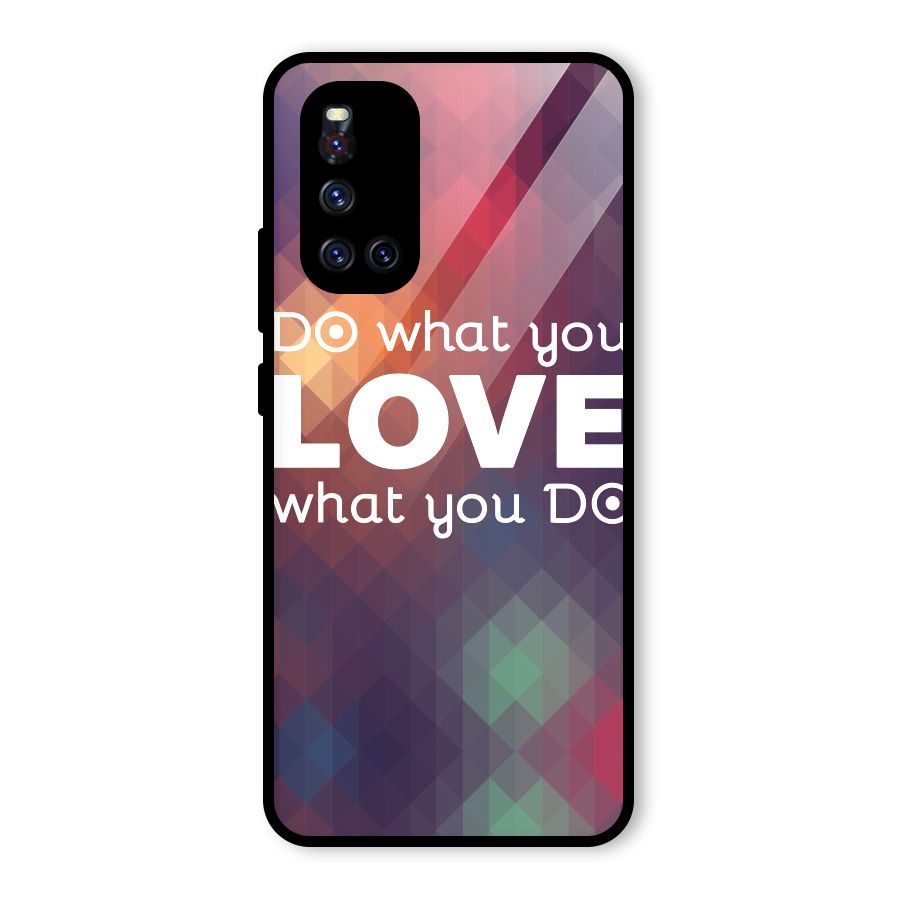 Do What You Love Glass Back Case for Vivo V19