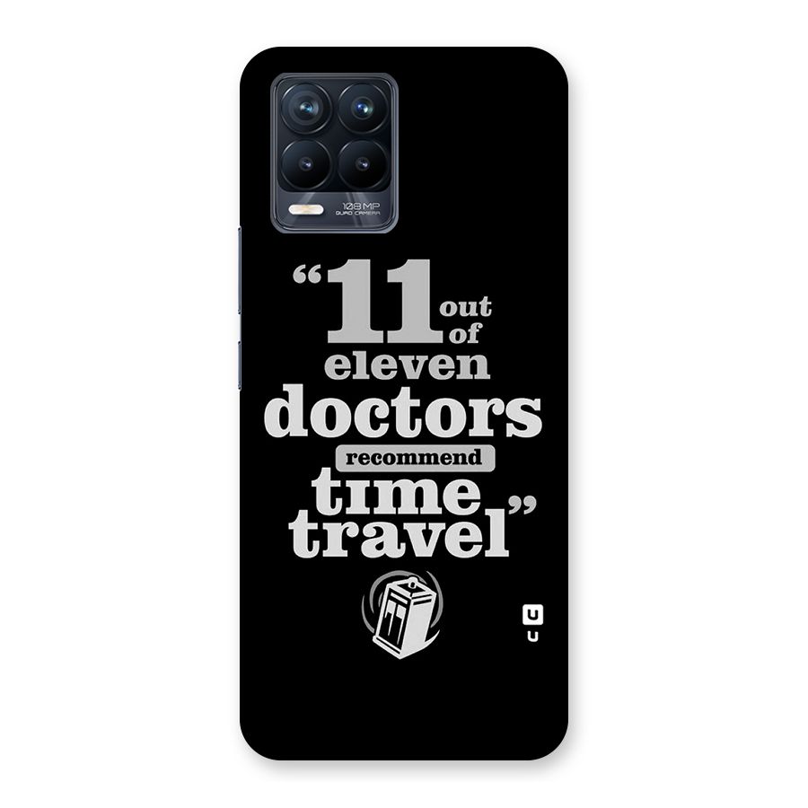 Doctors Recommend Time Travel Back Case for Realme 8 Pro