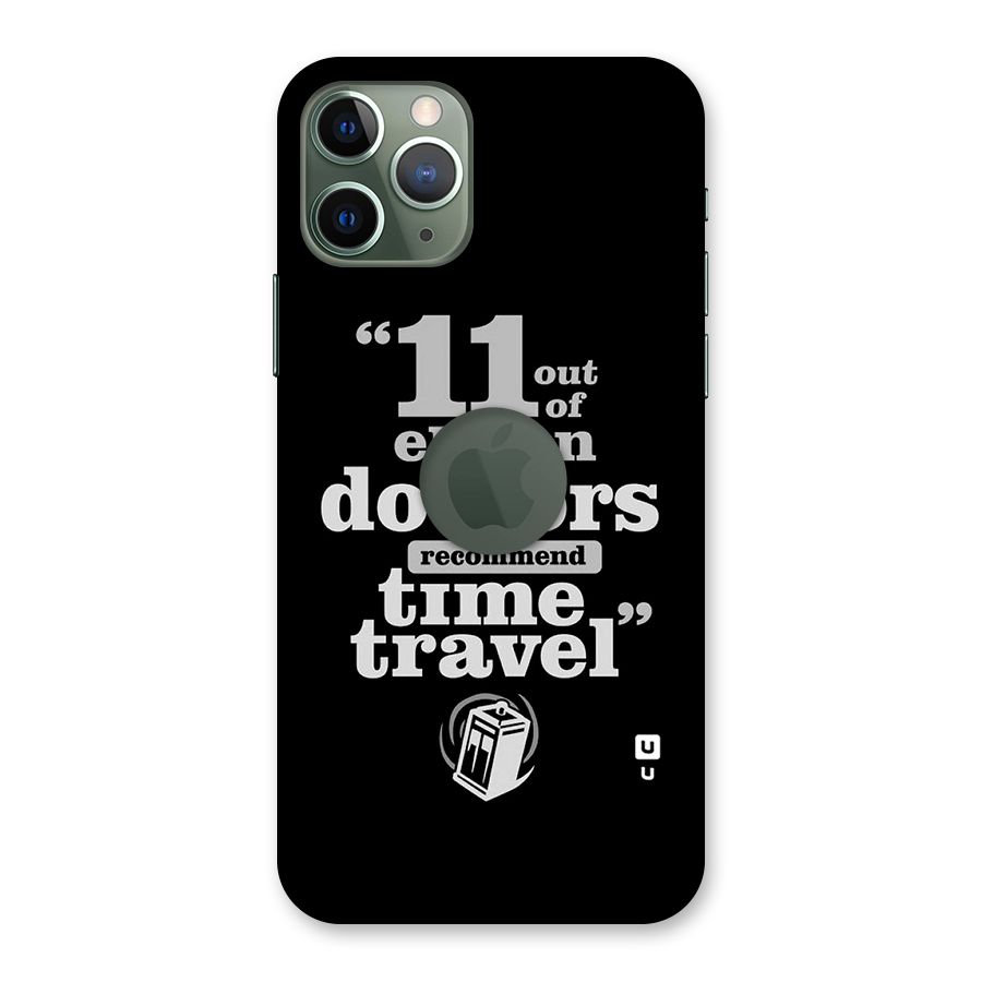 Doctors Recommend Time Travel Back Case for iPhone 11 Pro Logo  Cut