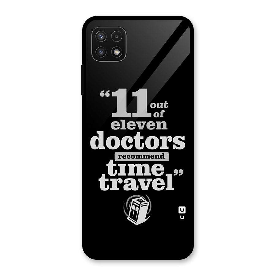 Doctors Recommend Time Travel Glass Back Case for Galaxy A22 5G