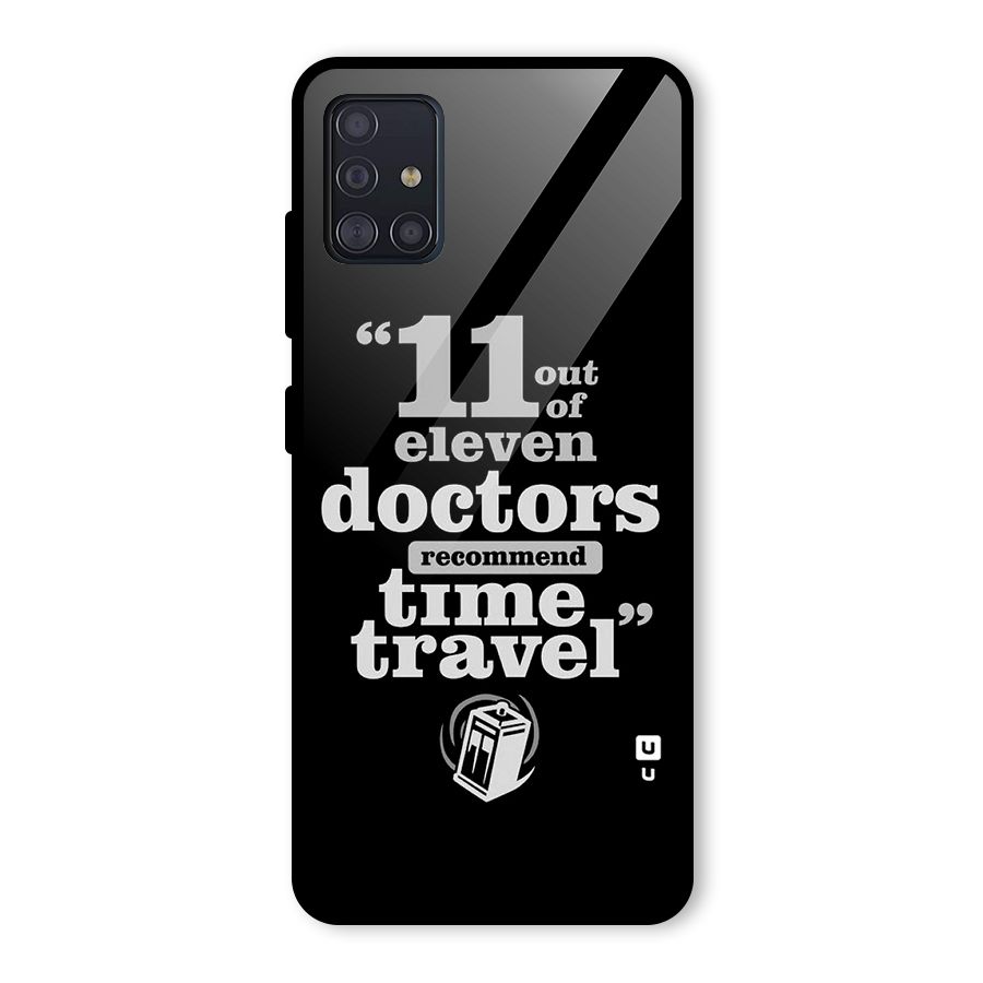 Doctors Recommend Time Travel Glass Back Case for Galaxy A51
