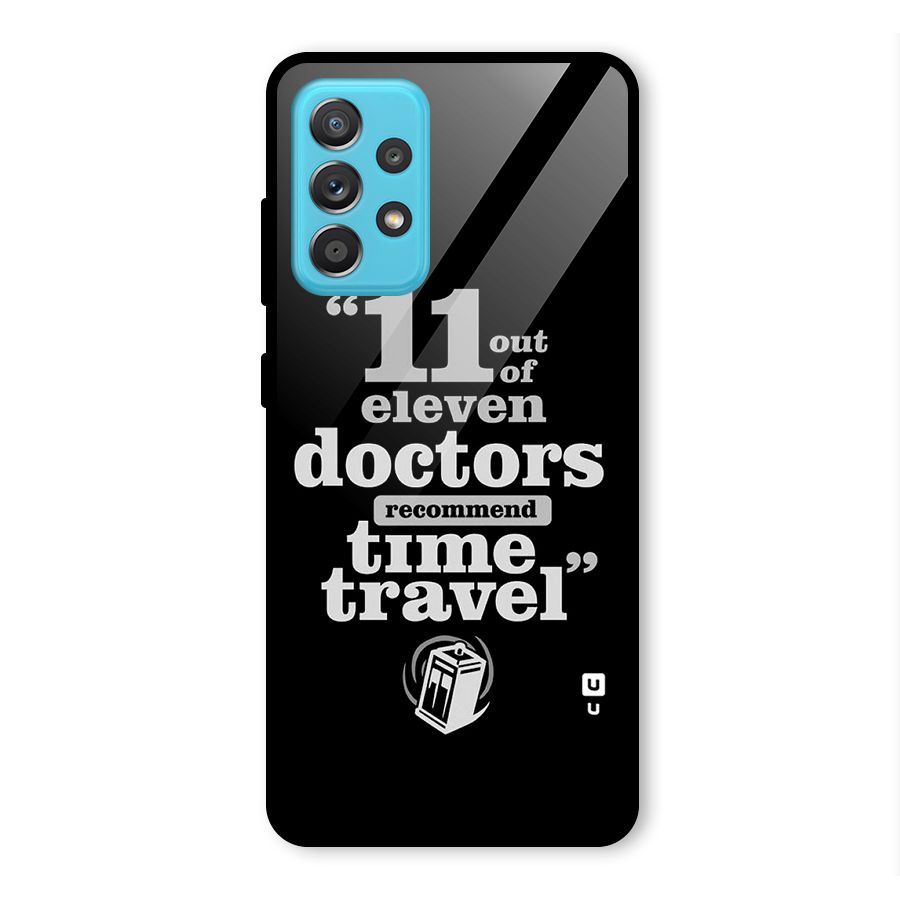 Doctors Recommend Time Travel Glass Back Case for Galaxy A52s 5G