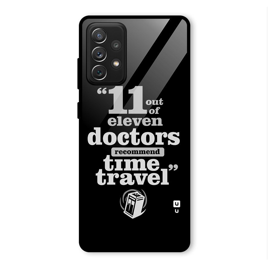 Doctors Recommend Time Travel Glass Back Case for Galaxy A72