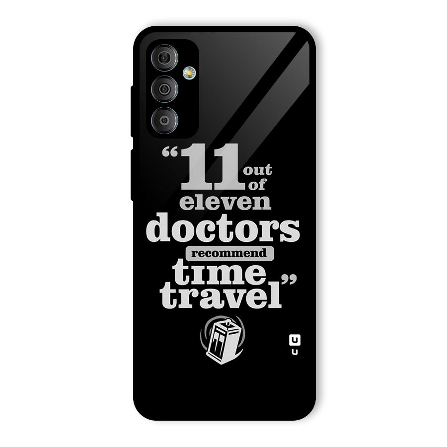 Doctors Recommend Time Travel Glass Back Case for Galaxy F23