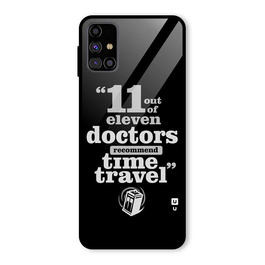 Doctors Recommend Time Travel Glass Back Case for Galaxy M31s