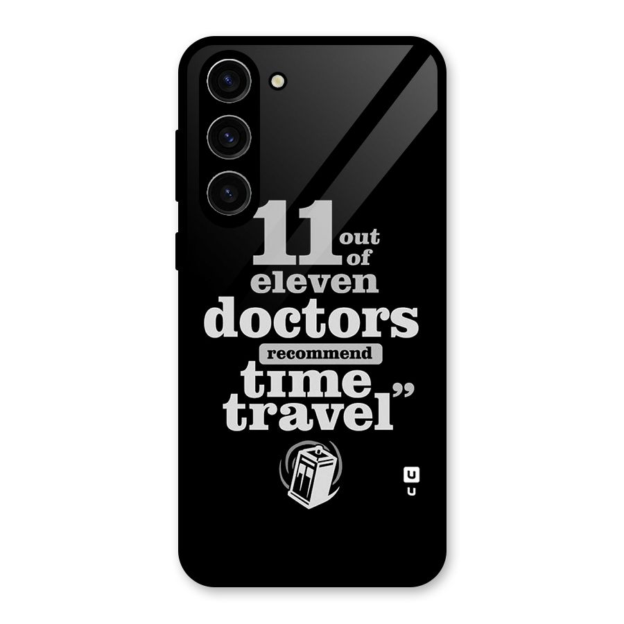 Doctors Recommend Time Travel Glass Back Case for Galaxy S23 Plus