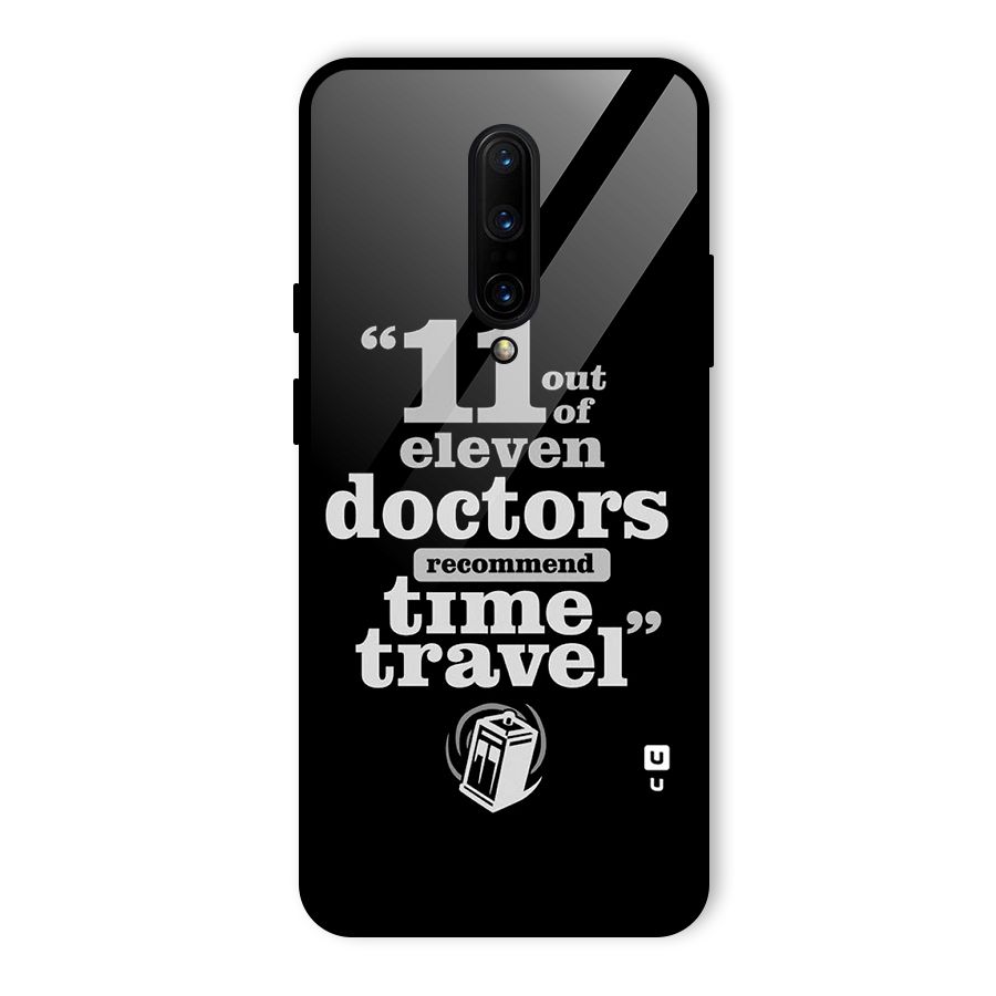 Doctors Recommend Time Travel Glass Back Case for OnePlus 7 Pro