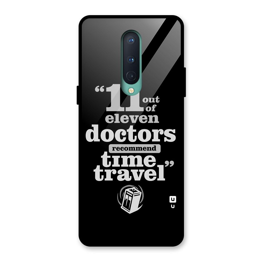 Doctors Recommend Time Travel Glass Back Case for OnePlus 8