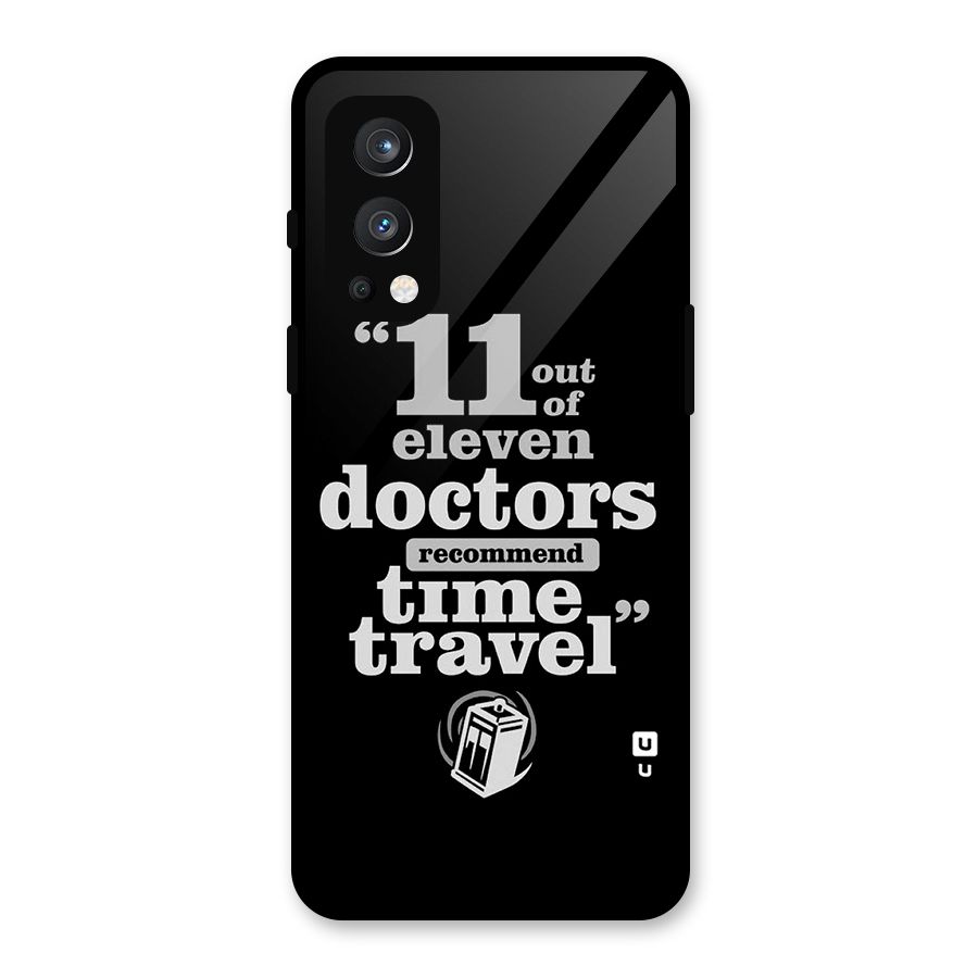 Doctors Recommend Time Travel Glass Back Case for OnePlus Nord 2 5G