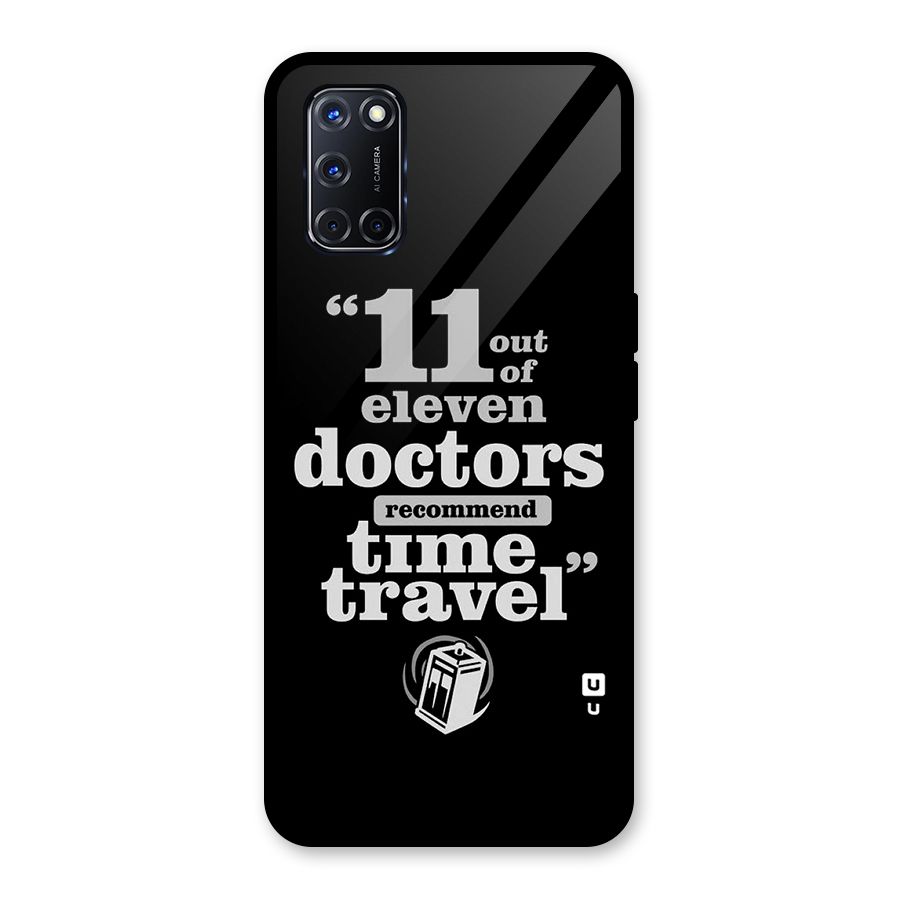 Doctors Recommend Time Travel Glass Back Case for Oppo A52