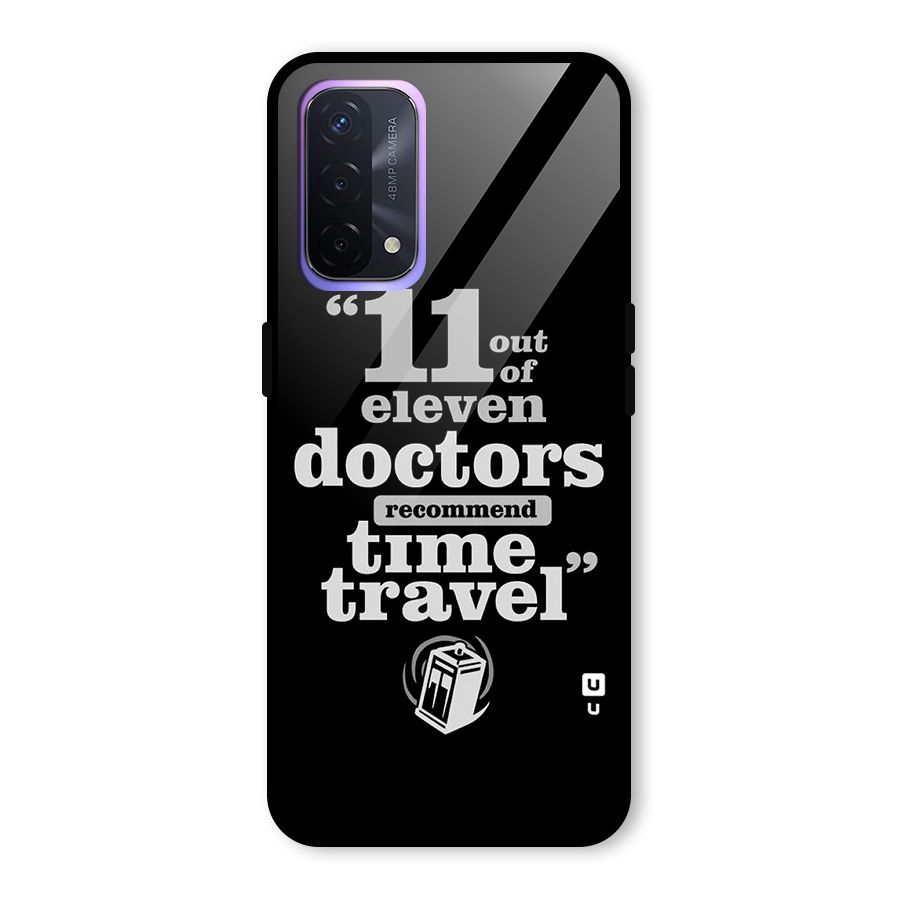 Doctors Recommend Time Travel Glass Back Case for Oppo A74 5G