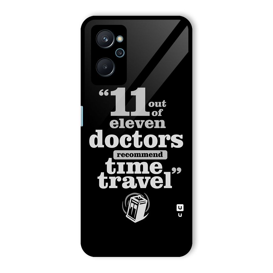 Doctors Recommend Time Travel Glass Back Case for Realme 9i