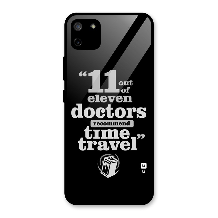 Doctors Recommend Time Travel Glass Back Case for Realme C11