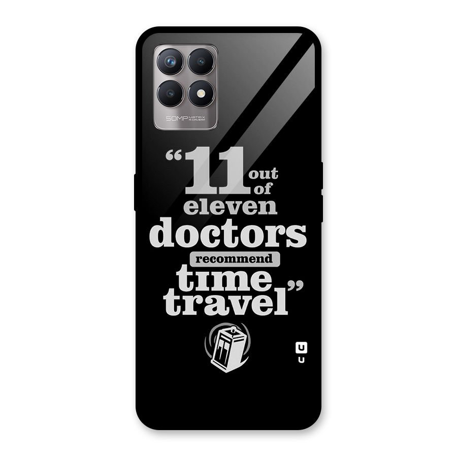 Doctors Recommend Time Travel Glass Back Case for Realme Narzo 50
