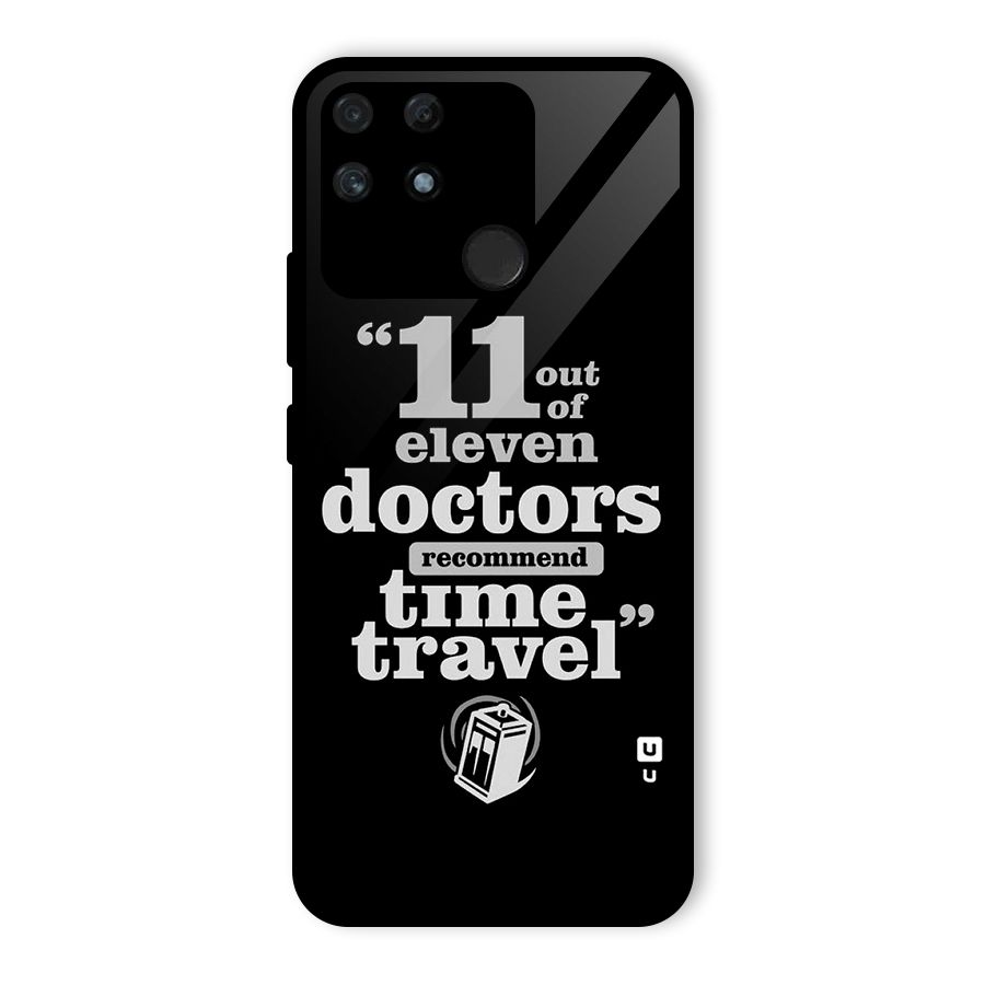 Doctors Recommend Time Travel Glass Back Case for Realme Narzo 50A