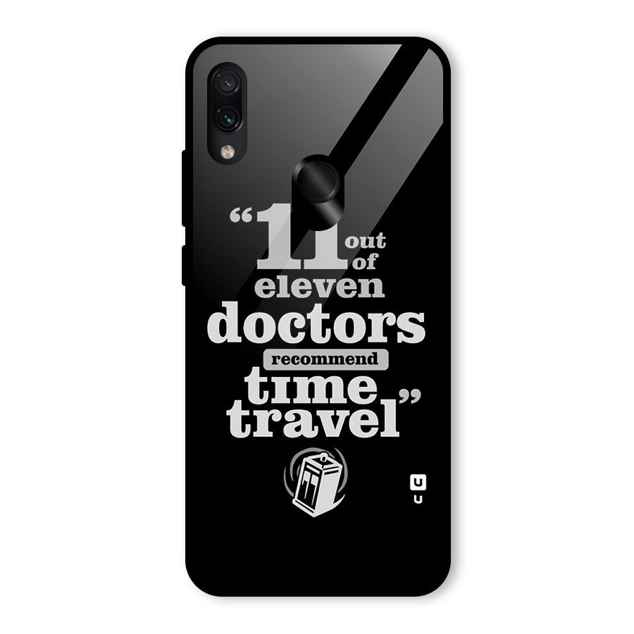 Doctors Recommend Time Travel Glass Back Case for Redmi Note 7