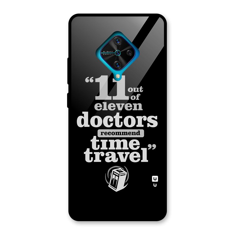 Doctors Recommend Time Travel Glass Back Case for Vivo S1 Pro