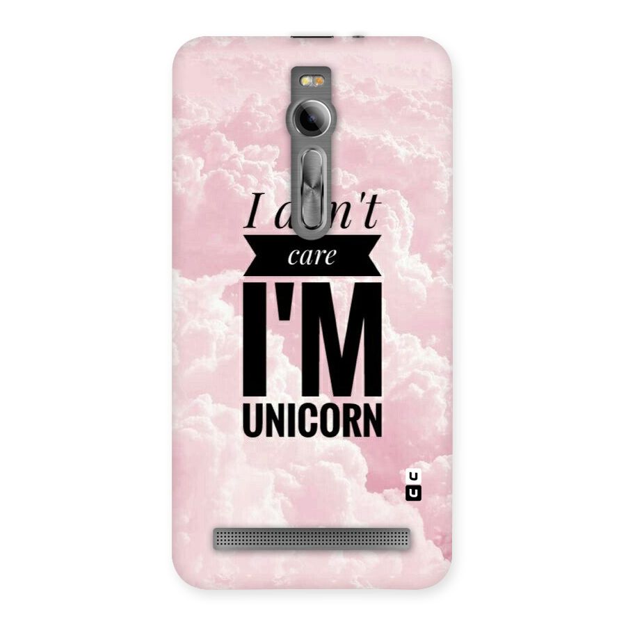 Dont Care Unicorn Back Case for Asus Zenfone 2