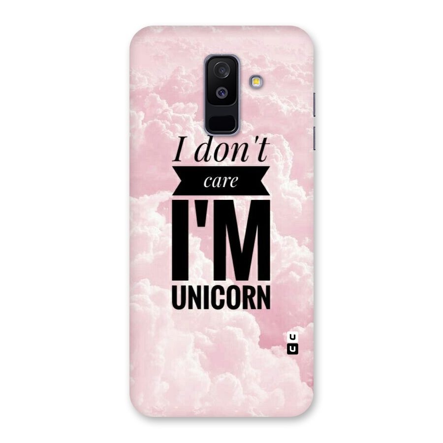 Dont Care Unicorn Back Case for Galaxy A6 Plus