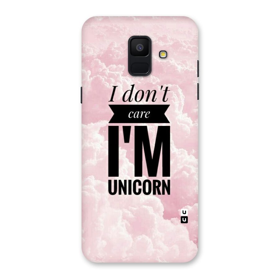Dont Care Unicorn Back Case for Galaxy A6 (2018)