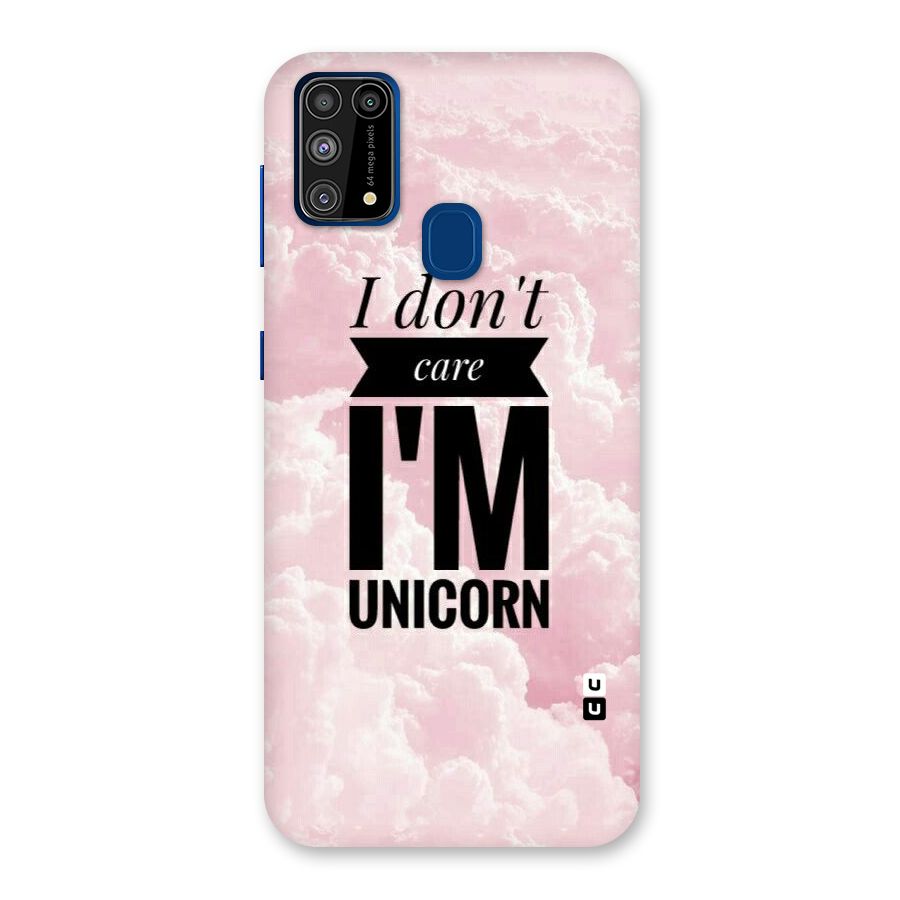 Dont Care Unicorn Back Case for Galaxy F41