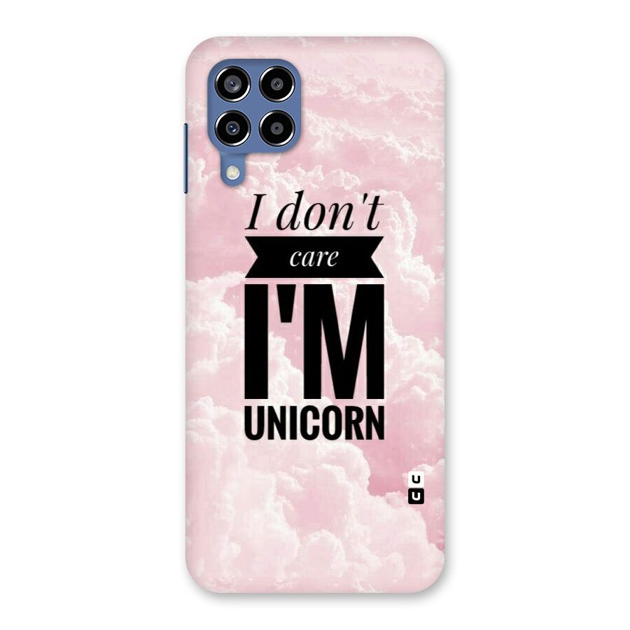 Dont Care Unicorn Back Case for Galaxy M53 5G
