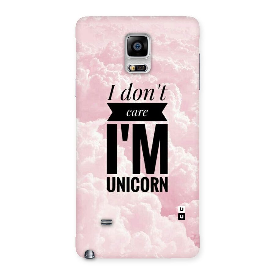 Dont Care Unicorn Back Case for Galaxy Note 4