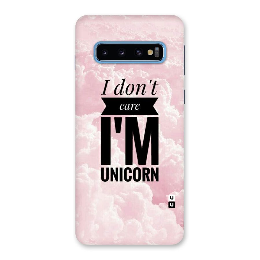 Dont Care Unicorn Back Case for Galaxy S10