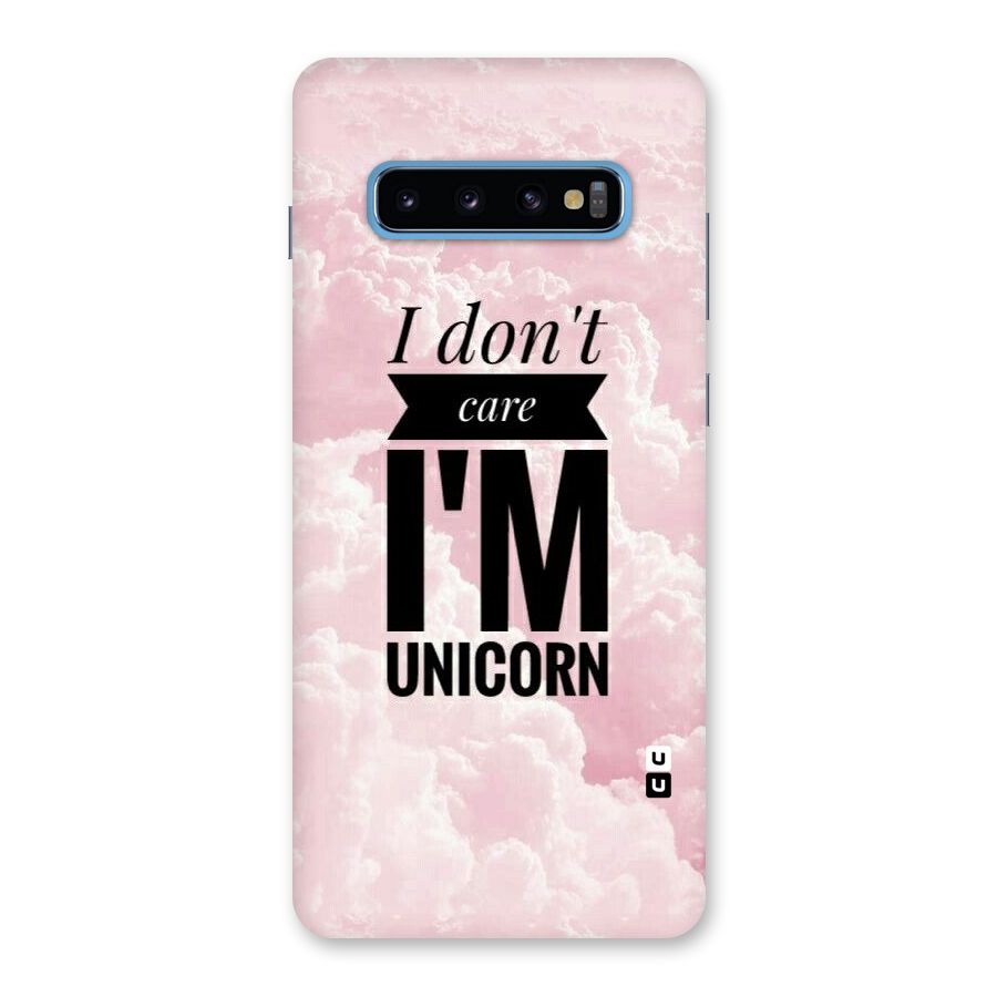 Dont Care Unicorn Back Case for Galaxy S10 Plus