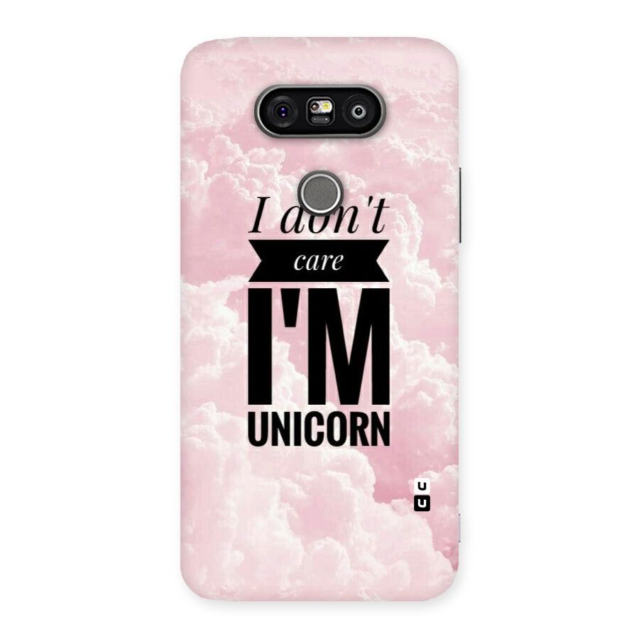 Dont Care Unicorn Back Case for LG G5