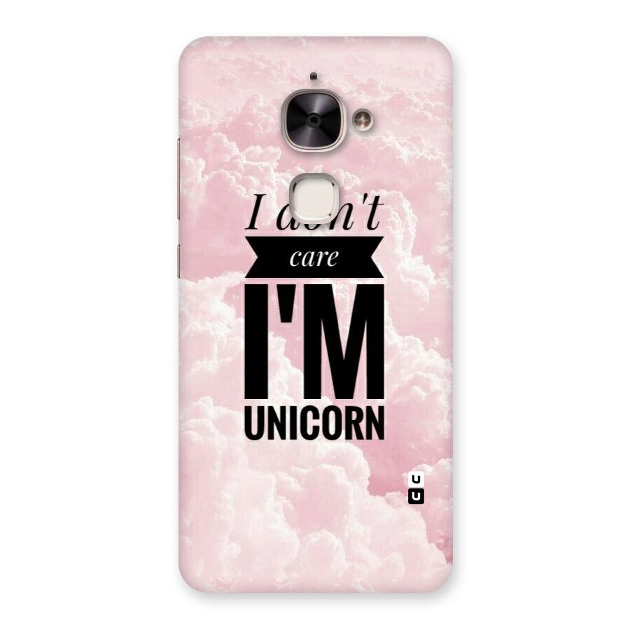 Dont Care Unicorn Back Case for Le 2
