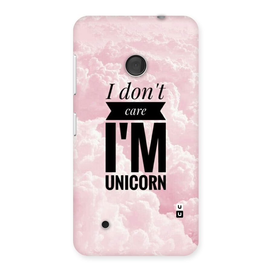 Dont Care Unicorn Back Case for Lumia 530