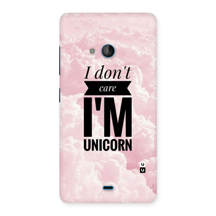 Dont Care Unicorn Back Case for Lumia 540