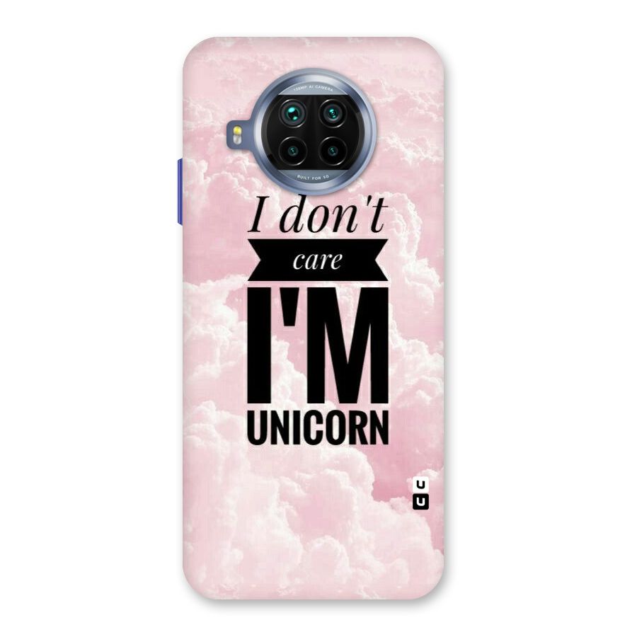 Dont Care Unicorn Back Case for Mi 10i