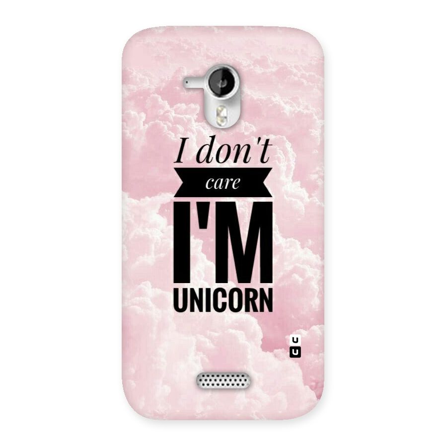 Dont Care Unicorn Back Case for Micromax Canvas HD A116