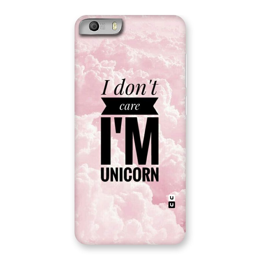 Dont Care Unicorn Back Case for Micromax Canvas Knight 2