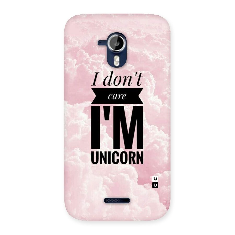 Dont Care Unicorn Back Case for Micromax Canvas Magnus A117