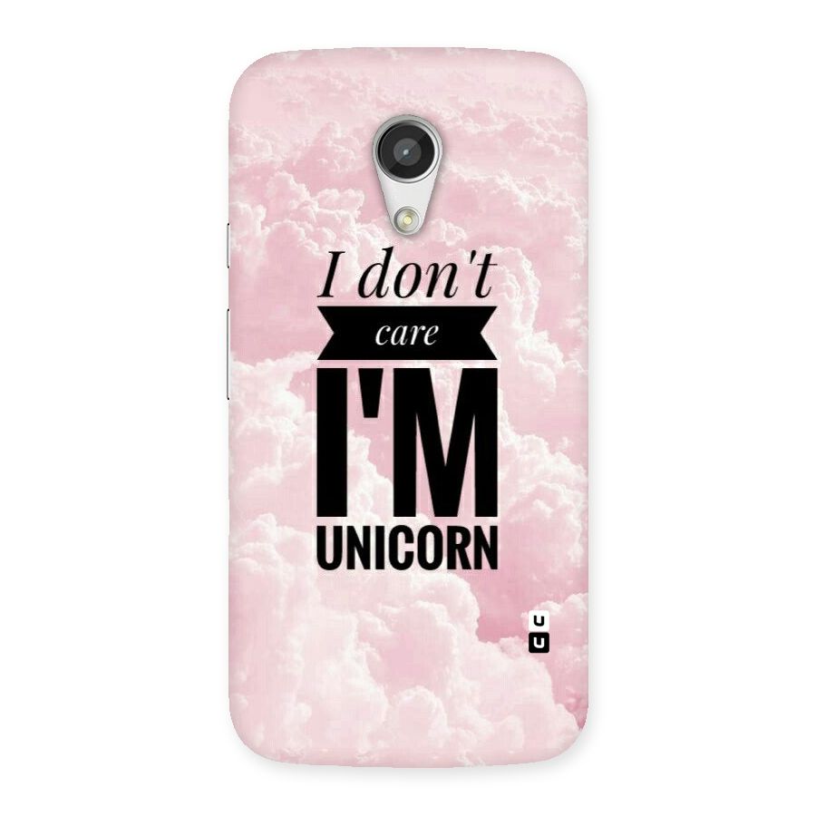 Dont Care Unicorn Back Case for Moto G 2nd Gen