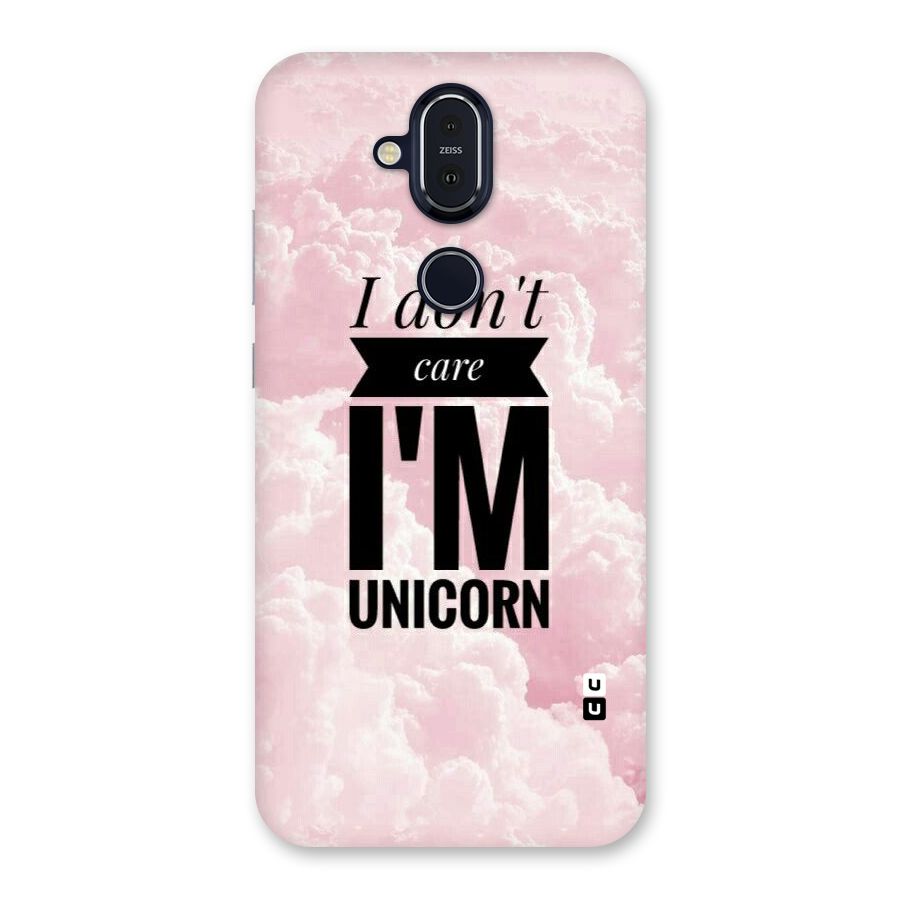 Dont Care Unicorn Back Case for Nokia 8.1