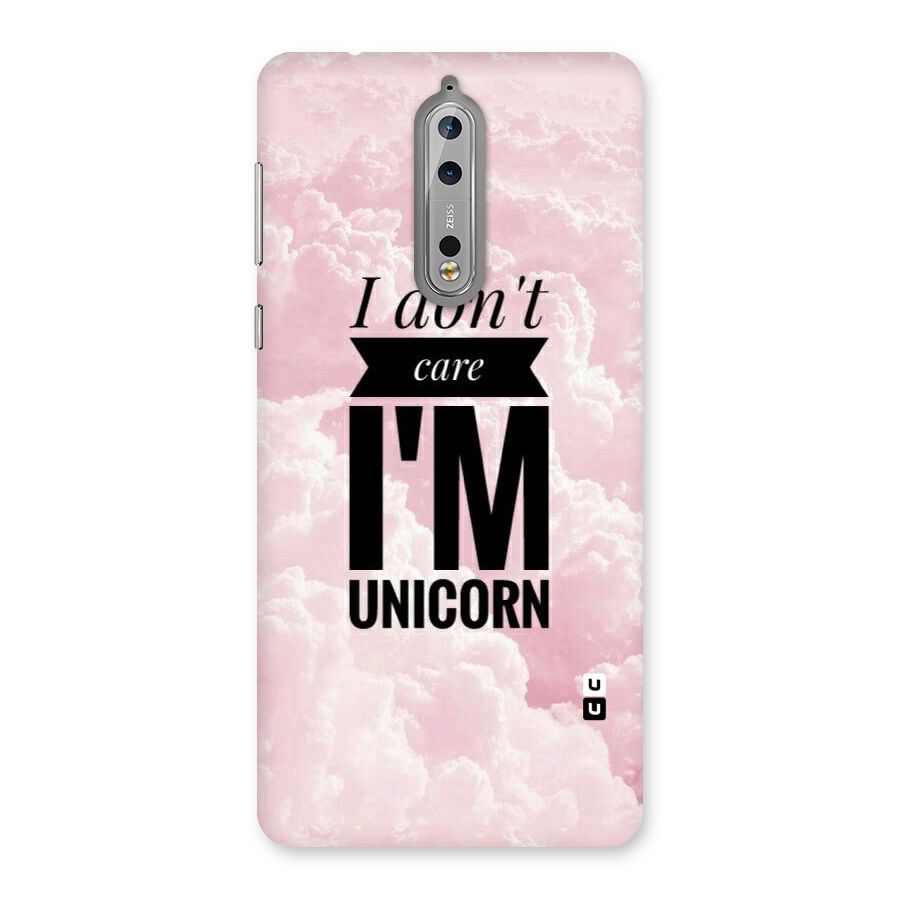 Dont Care Unicorn Back Case for Nokia 8