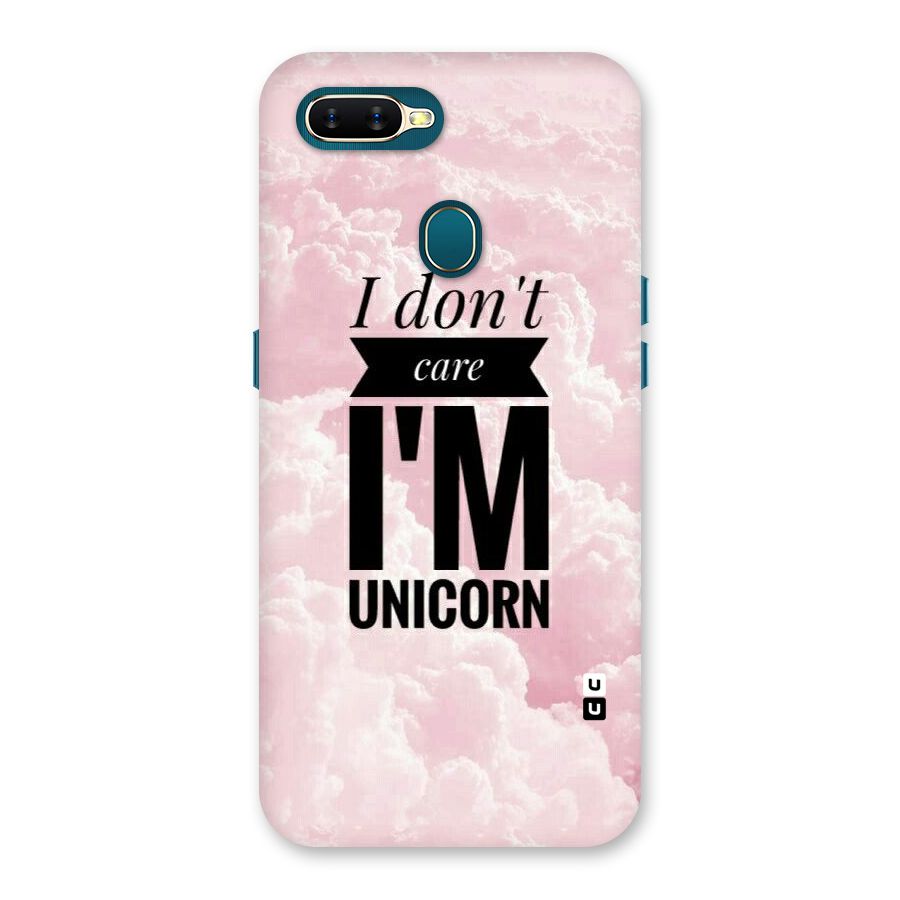 Dont Care Unicorn Back Case for Oppo A11k