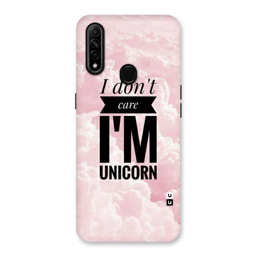 Dont Care Unicorn Back Case for Oppo A31