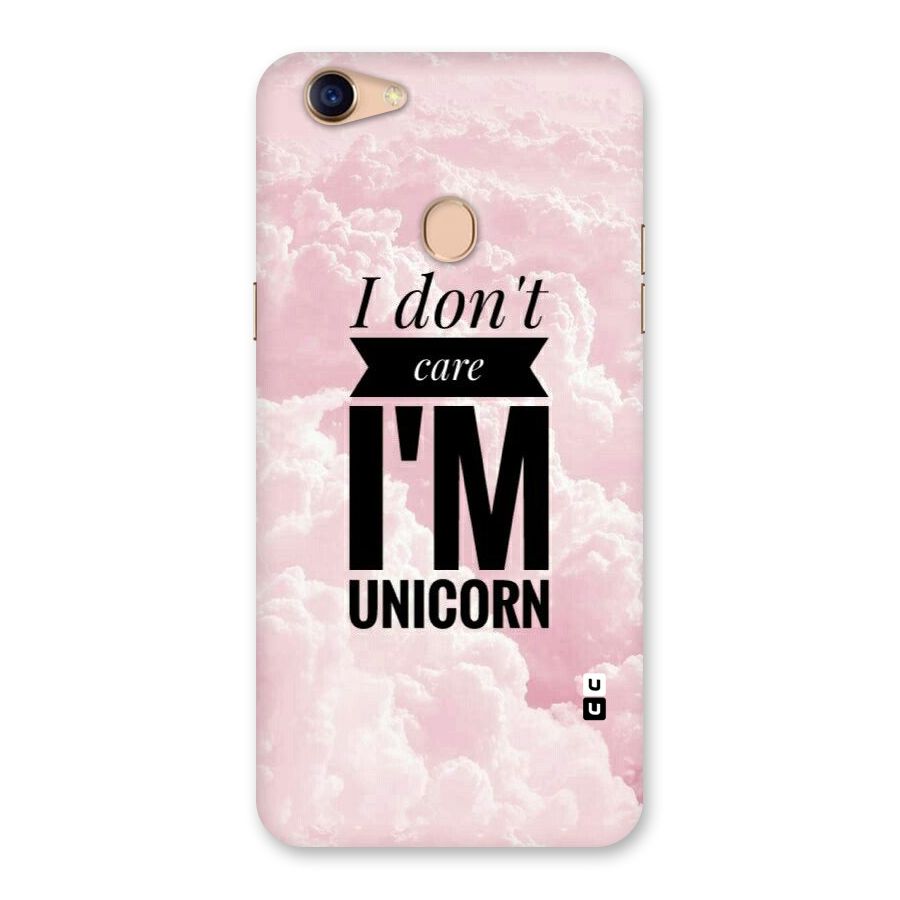 Dont Care Unicorn Back Case for Oppo F5